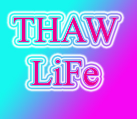 THAW_LIFE